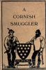 A  Autobiography of a Cornish Smuggler